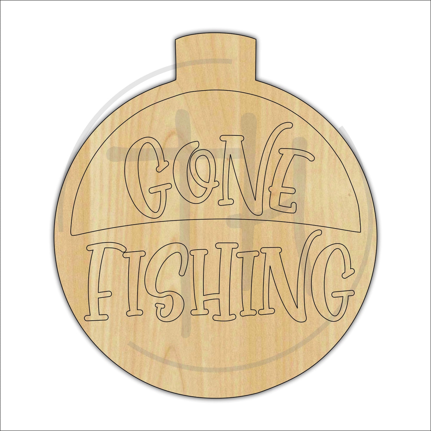 DIY BOBBER - Gone Fishin Sign - Etched Design - 050103 - Unfinished Wo –  TaraMarProducts